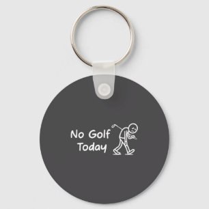 No Golf Today Funny Sad Graphic Stickman Golfer Fi Key Ring