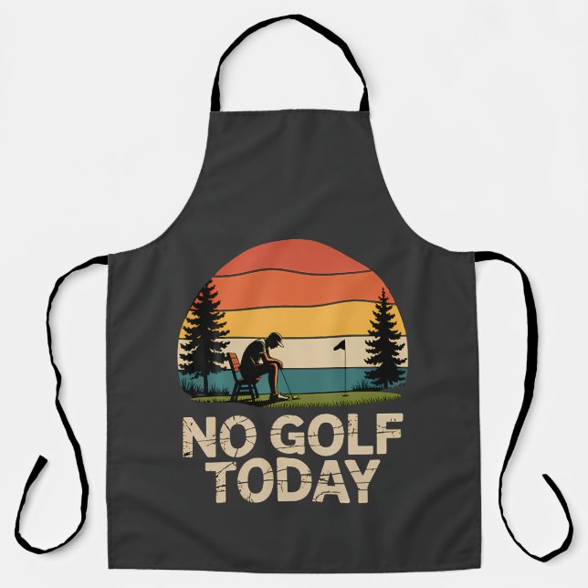 No Golf Today Joke Funny Sad Apron (Front)