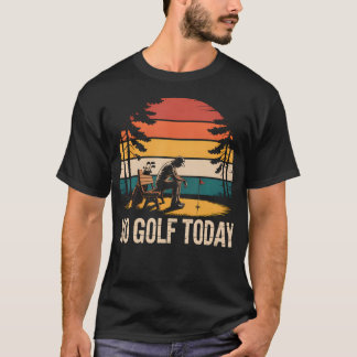 No Golf Today Joke Funny Sad Stickman Golfer T-Shirt