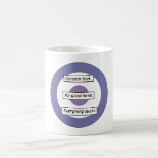 No Good News. Everything Sucks. Hawkeye Mug. Coffee Mug