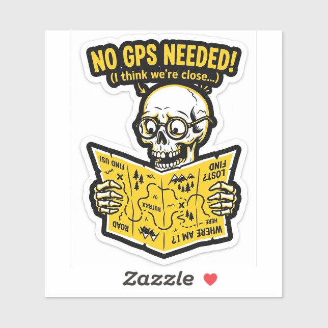 No GPS Needed Sticker — Funny Biker Skull Map Deca (Sheet)