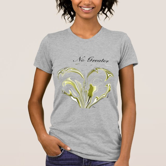 "No Greater Love" by Michael Crozz T-Shirt (Front)