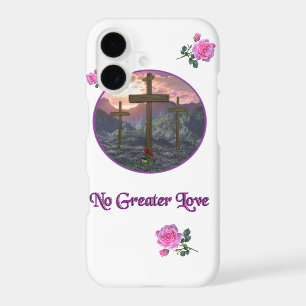 No Greater Love John 3:16