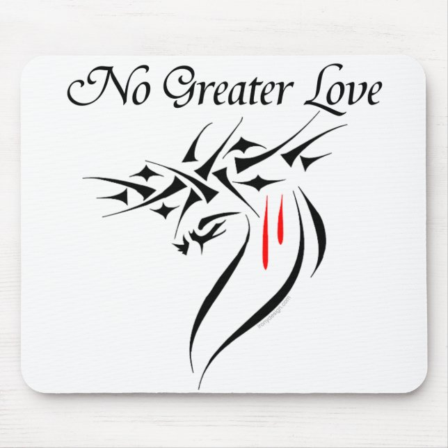 No Greater Love Mousepads (Front)