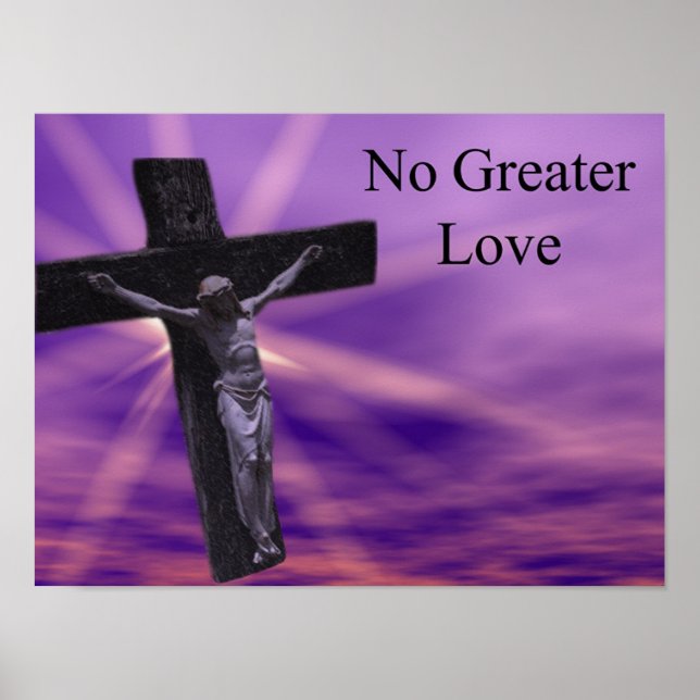 No Greater Love ~Print~ Poster (Front)
