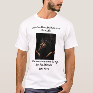 No greater Love T-Shirt