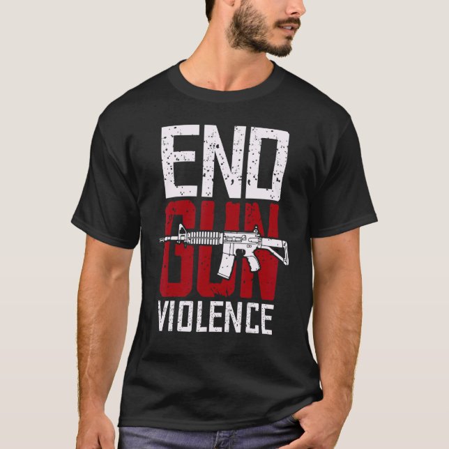 No Gun Awareness Day Enough End Gun Violence Gun R T-Shirt (Front)