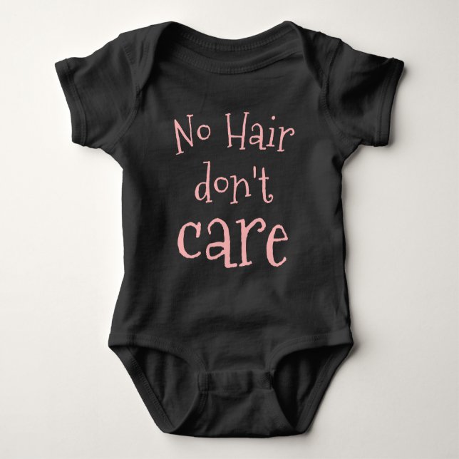 No Hair Don't Care Hand Lettered Funny Trendy Cool Baby Bodysuit (Front)
