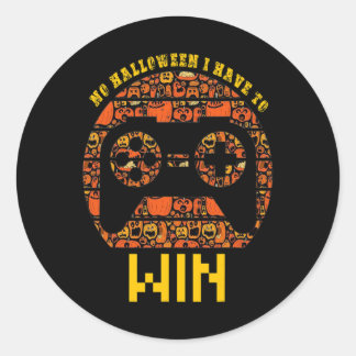 No Halloween I Have To Win Vintage Video Game Cont Classic Round Sticker