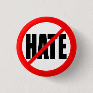"NO HATE" 3 CM ROUND BADGE