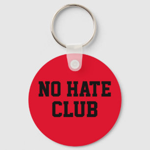 No Hate Club    Key Ring