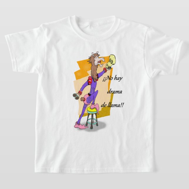 ¡¡No hay drama de llama!! 3 T-Shirt (Laydown)