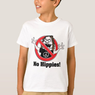 No Hippies! T-Shirt