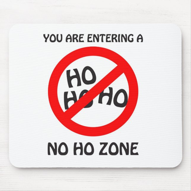 no ho zone mouse pad (Front)
