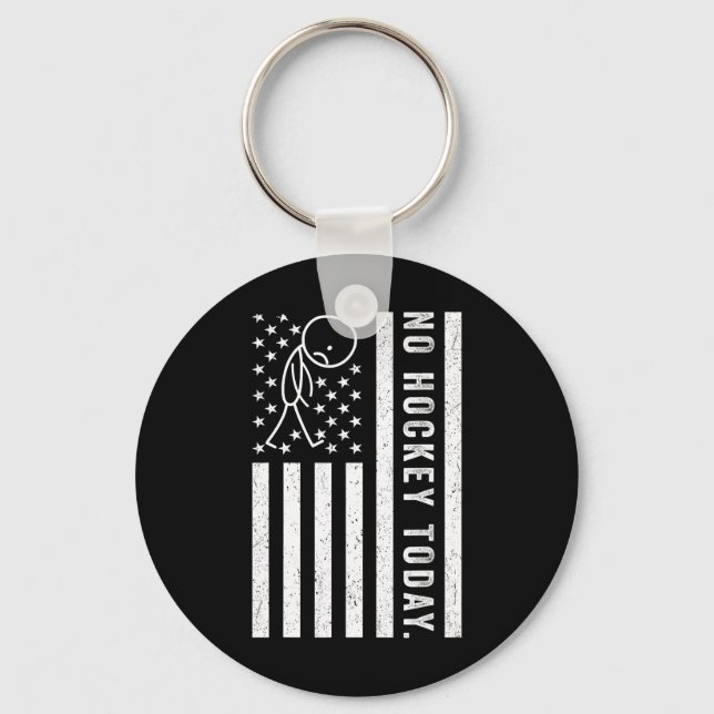 No Hockey Today (1)  Key Ring (Front)