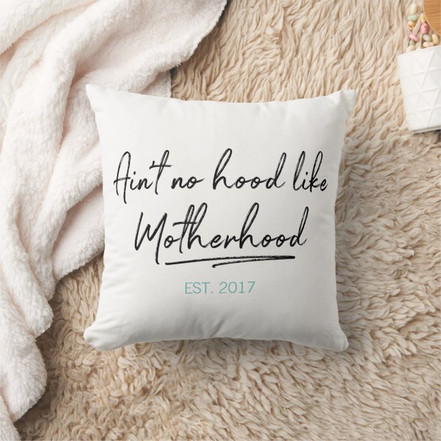 No Hood Like Motherhood Mother's Day Throw Pillow (Blanket)