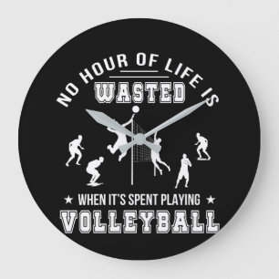 No Hour Wasted When Playing Volleyball Large Clock