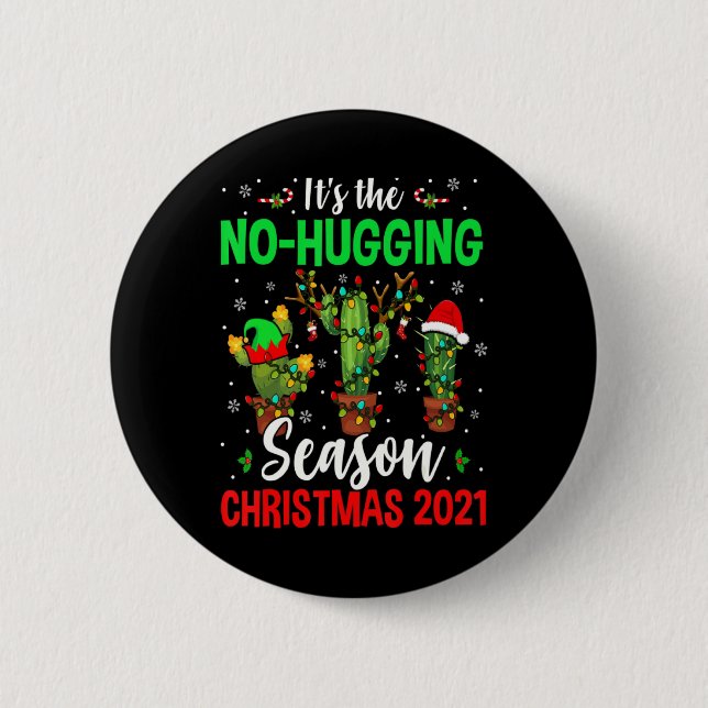 No Hugging Season Xmas 2021 Elf Reindeer Santa Ca  6 Cm Round Badge (Front)