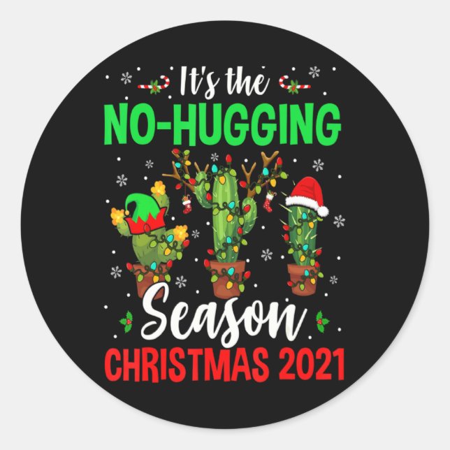 No Hugging Season Xmas 2021 Elf Reindeer Santa Ca  Classic Round Sticker (Front)