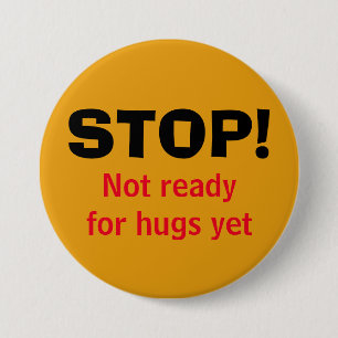 NO HUGS Button