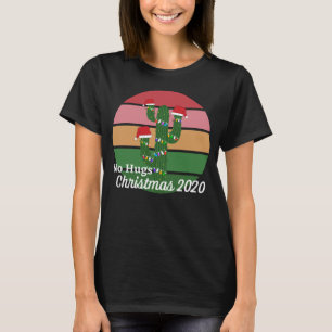 No Hugs Christmas 2020 Social Distance Holiday Cac T-Shirt