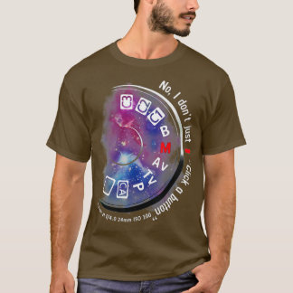 No I Don't Just Click A Button Camera Funny Photog T-Shirt