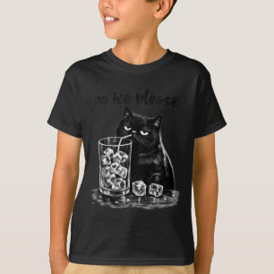No ice please funny vintage cat meme men women T-Shirt