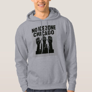 No ICE Zone Hoodie – Raised Fists Over Chicago Sky