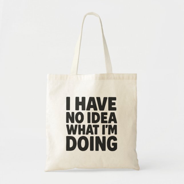 No Idea Tote Bag (Front)