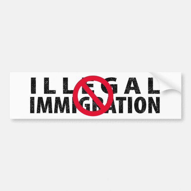 No Illegal Immigration Bumper Sticker (Front)