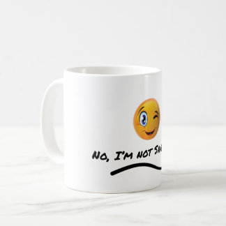 No, I'm not Sarcastic Coffee Mug