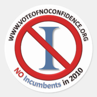 No Incumbents - Stickers