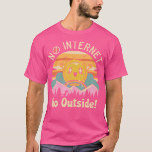 No Internet Vibes T-Shirt