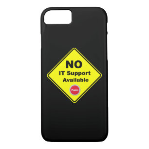 No IT Support Available Yellow Panic Warning Sign Case-Mate iPhone Case