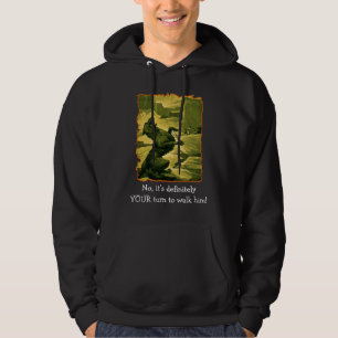 No, it's definitely YOUR turn Hoodie