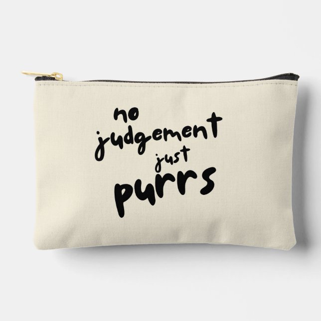 'No Judgement, Just Purrs' Black Typography Pet  Accessory Pouch (Front)