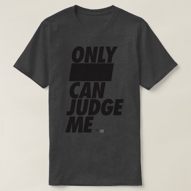 No Judgement T-Shirt (Design Front)