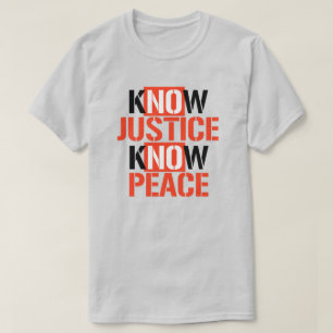 No Justice No Peace T-Shirt