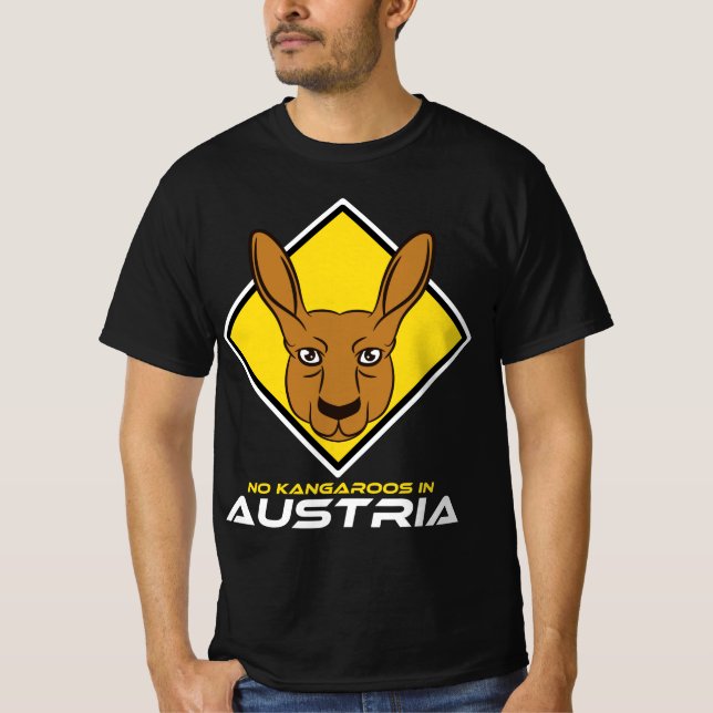 No Kangaroos In Austria -Animal Kangaroo T-Shirt (Front)