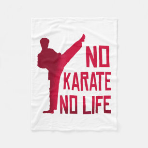 No Karate No Life Martial Arts T Shirt Fleece Blanket