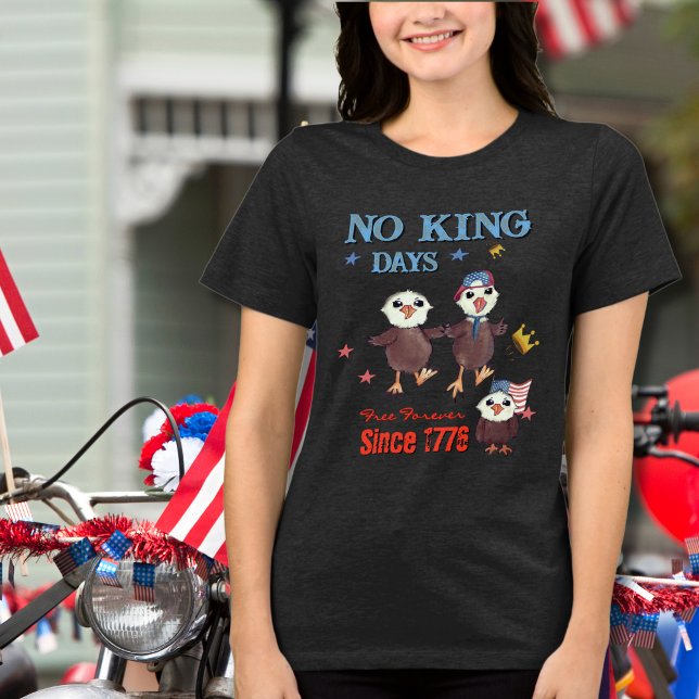 No King Days Since 1776 Patriotic Eagles  Tri-Blend Shirt (No King Days Since 1776 Patriotic Eagles Tri-Blend Shirt)