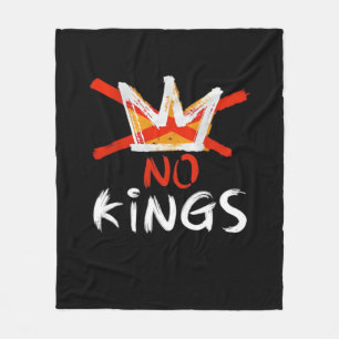 No King Funny Quote Anti Tyranny Retro Design Fleece Blanket