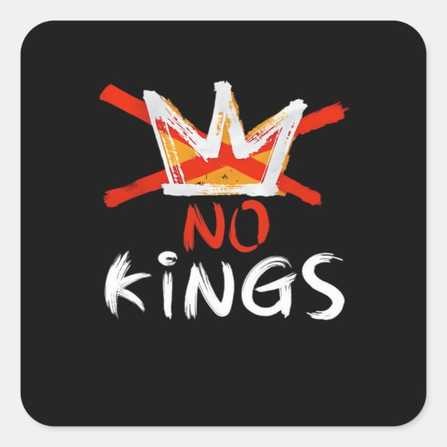 No King Funny Quote Retro Creative Style Square Sticker (Front)