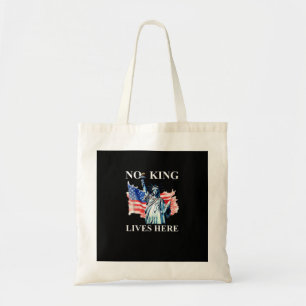 No King Lives No Kings In America Freedom American Tote Bag