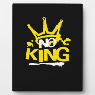 No King Minimal Clean Plaque