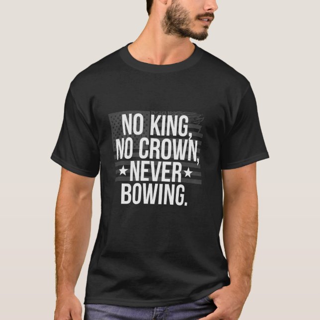 No King  T-Shirt (Front)