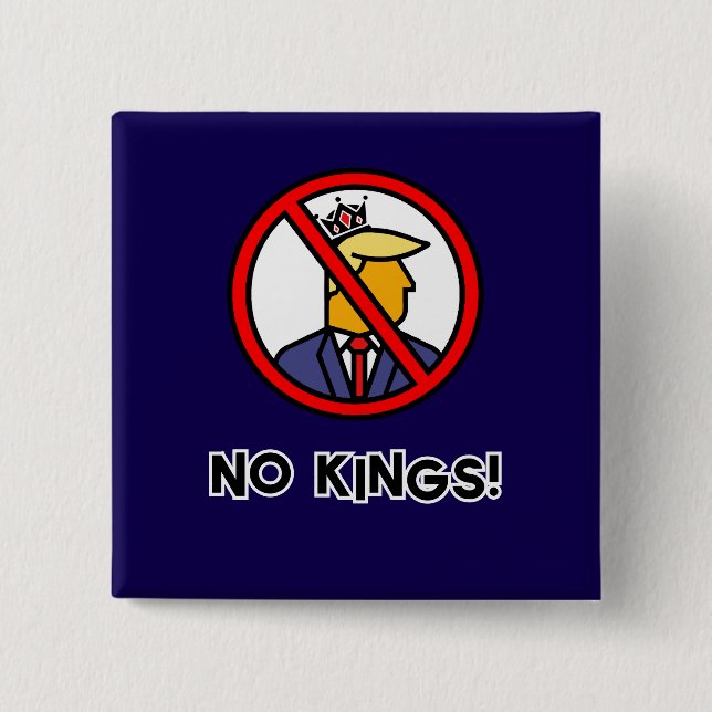NO KINGS 15 CM SQUARE BADGE (Front)