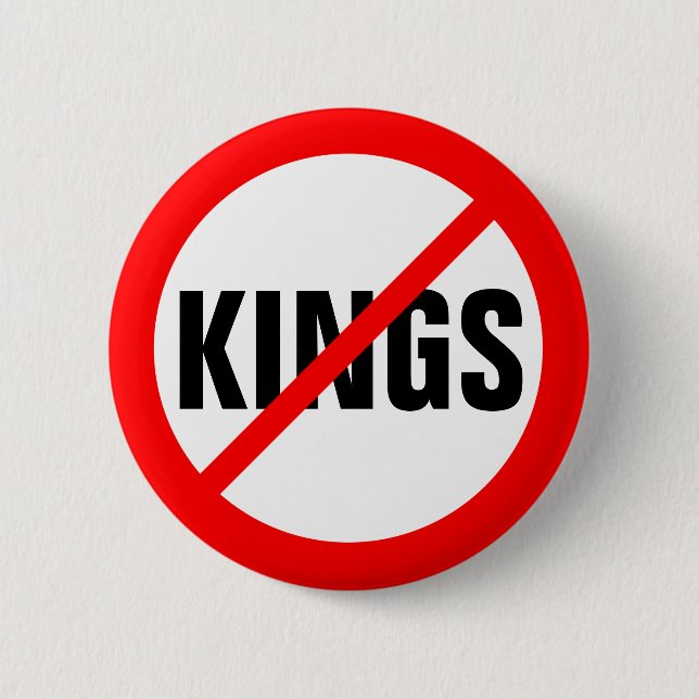 "NO KINGS" 6 CM ROUND BADGE (Front)