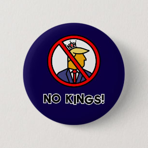NO KINGS 6 CM ROUND BADGE