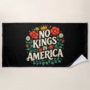 No Kings America Beach Towel